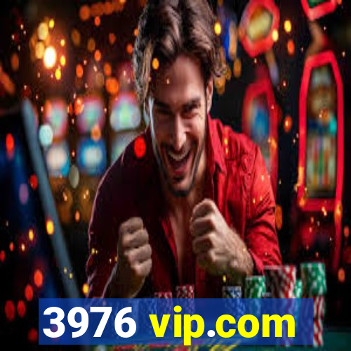 3976 vip.com